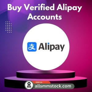 Buy Verified Alipay Accounts