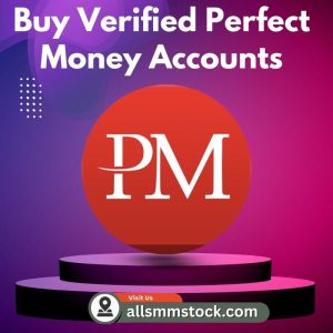 Buy Verified Perfect Money Accounts