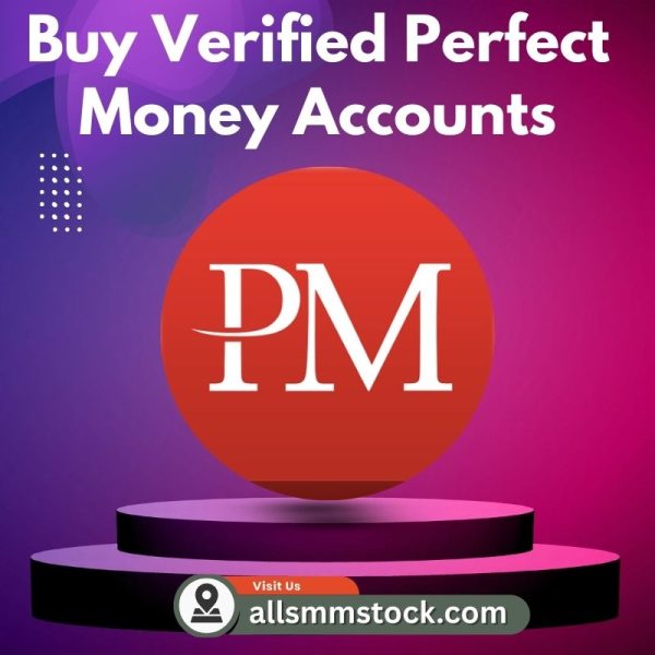 Buy Verified Perfect Money Accounts